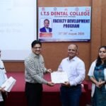 Two-Day Program Focused on Research and Skills Held at ITS Dental College, Over 100 Faculty Members Participated IMAGE CREDIT TO ITS COLLEGE